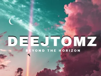 DeejTomzZA, Beyond The Horizon Afro House Mix, mp3, download, datafilehost, toxicwap, fakaza, Afro House, Afro House 2025, Afro House Mix, Afro House Music, Afro Tech, House Music
