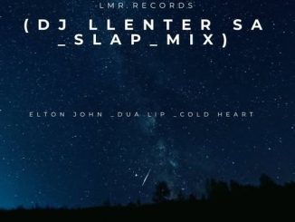 Elton John, Cold Heart, DJ Llenter SA Slap Mix, Dua Lipa, mp3, download, datafilehost, toxicwap, fakaza, Afro House, Afro House 2025, Afro House Mix, Afro House Music, Afro Tech, House Music