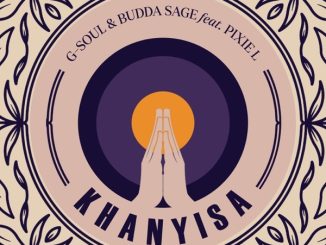 G-Soul, Khanyisa, Dj Nkabza 3step Remix, Budda Sage, Pixie L, mp3, download, datafilehost, toxicwap, fakaza,House Music, Amapiano, Amapiano 2025, Amapiano Mix, Amapiano Music