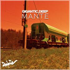 Gigantic_Deep ZA, M.A.N.T.E, download ,zip, zippyshare, fakaza, EP, datafilehost, album, Deep House Mix, Deep House, Deep House Music, Deep Tech, Afro Deep Tech, House Music