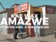 Kae Wax – Amazwe, Kevin Soul, King Skelem, mp3, download, datafilehost, toxicwap, fakaza,House Music, Amapiano, Amapiano 2025, Amapiano Mix, Amapiano Music
