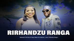 Makhadzi, Ranga, Mr Bow Rirhandzu, mp3, download, datafilehost, toxicwap, fakaza, Afro House, Afro House 2025, Afro House Mix, Afro House Music, Afro Tech, House Music
