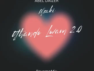 Msaki, Uthando Lwam 2.0, ABEL DAIZER RevampMix, mp3, download, datafilehost, toxicwap, fakaza,House Music, Amapiano, Amapiano 2025, Amapiano Mix, Amapiano Music