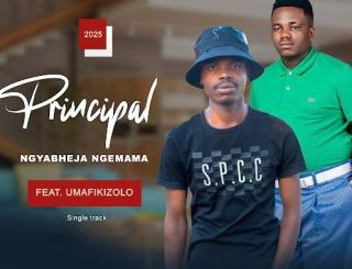 Principal, Ngyabheja Ngemama, Mafikizolo, mp3, download, datafilehost, toxicwap, fakaza, Maskandi Songs, Maskandi, Maskandi Mix, Maskandi Music, Maskandi Classics