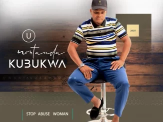 UNontandakubukwa, Stop Woman Abuse, download ,zip, zippyshare, fakaza, EP, datafilehost, album, Maskandi Songs, Maskandi, Maskandi Mix, Maskandi Music, Maskandi Classics