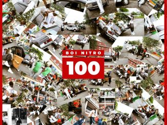 Boi Nitro, 100, mp3, download, datafilehost, toxicwap, fakaza, Hiphop, Hip hop music, Hip Hop Songs, Hip Hop Mix, Hip Hop, Rap, Rap Music