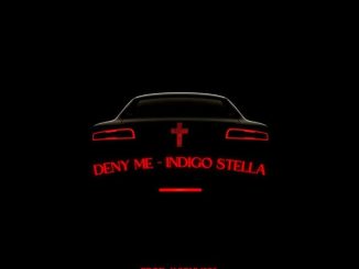 Indigo Stella, Deny Me, mp3, download, datafilehost, toxicwap, fakaza,House Music, Amapiano, Amapiano 2025, Amapiano Mix, Amapiano Music