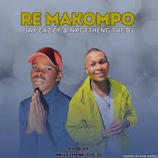 Nkgetheng The Dj, Re Makompo, Lady Zee, mp3, download, datafilehost, toxicwap, fakaza,House Music, Amapiano, Amapiano 2025, Amapiano Mix, Amapiano Music