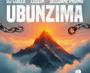 DJ Couza, Ubunzima, Lebzin, Selloane Phumo, mp3, download, datafilehost, toxicwap, fakaza, Afro House, Afro House 2025, Afro House Mix, Afro House Music, Afro Tech, House Music