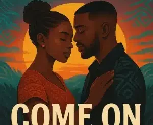 Lady Du, Come On, Khobzn Kiavalla, mp3, download, datafilehost, toxicwap, fakaza,House Music, Amapiano, Amapiano 2025, Amapiano Mix, Amapiano Music