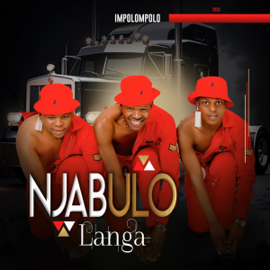 Njabulo Langa, Impolompolo, download ,zip, zippyshare, fakaza, EP, datafilehost, album, Maskandi Songs, Maskandi, Maskandi Mix, Maskandi Music, Maskandi Classics