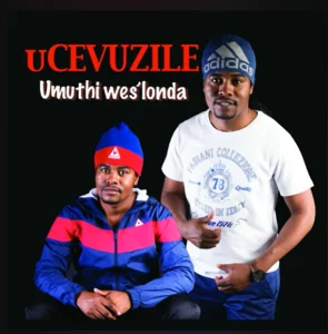 Cevuzile, Umuthi Wes’londa, download ,zip, zippyshare, fakaza, EP, datafilehost, album, Maskandi Songs, Maskandi, Maskandi Mix, Maskandi Music, Maskandi Classics