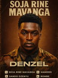 Denzel, Soja Rine Mavanga, download ,zip, zippyshare, fakaza, EP, datafilehost, album, Afro House, Afro House 2025, Afro House Mix, Afro House Music, Afro Tech, House Music