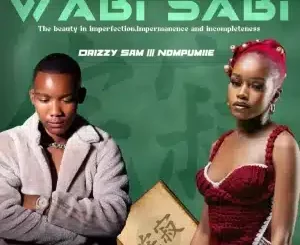 Drizzy Sam, Ungangilibali, Nompumiie, mp3, download, datafilehost, toxicwap, fakaza,House Music, Amapiano, Amapiano 2025, Amapiano Mix, Amapiano Music