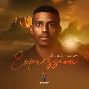 Gary Cooper SA, Expression, download ,zip, zippyshare, fakaza, EP, datafilehost, album, Deep House Mix, Deep House, Deep House Music, Deep Tech, Afro Deep Tech, House Music