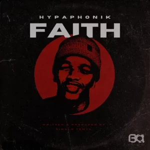 Hypaphonik, Faith, download ,zip, zippyshare, fakaza, EP, datafilehost, album, Deep House Mix, Deep House, Deep House Music, Deep Tech, Afro Deep Tech, House Music