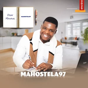 Mahostela 97, Dear Mavava, download ,zip, zippyshare, fakaza, EP, datafilehost, album, Maskandi Songs, Maskandi, Maskandi Mix, Maskandi Music, Maskandi Classics
