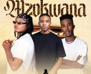 DJ Obza, Mzukwana, DJ Awakening, DJy Potsow, mp3, download, datafilehost, toxicwap, fakaza,House Music, Amapiano, Amapiano 2025, Amapiano Mix, Amapiano Music