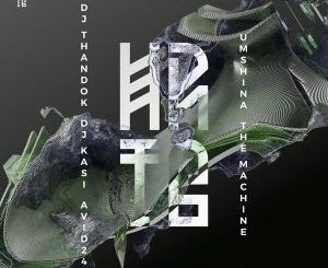 DJ Thandok, Umshina, The Machine, DJ Kasi, Avid24, mp3, download, datafilehost, toxicwap, fakaza, Afro House, Afro House 2025, Afro House Mix, Afro House Music, Afro Tech, House Music