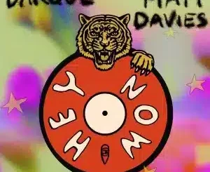 Darque, Hey Now, Extended Mix, Matt Davies, mp3, download, datafilehost, toxicwap, fakaza, Afro House, Afro House 2025, Afro House Mix, Afro House Music, Afro Tech, House Music