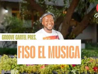 Fiso El Musica, Groove Cartel Amapiano Mix,mp3, download, datafilehost, toxicwap, fakaza,House Music, Amapiano, Amapiano 2025, Amapiano Mix, Amapiano Music
