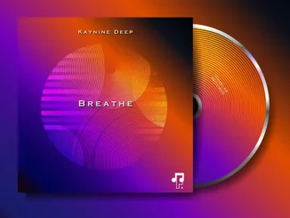 Kaynine Deep, Breathe, download ,zip, zippyshare, fakaza, EP, datafilehost, album, Deep House Mix, Deep House, Deep House Music, Deep Tech, Afro Deep Tech, House Music