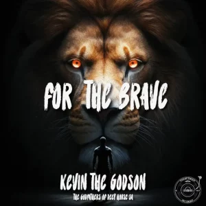 Kevin The Godson, The Godfathers Of Deep House SA, For the Brave, download ,zip, zippyshare, fakaza, EP, datafilehost, album, Deep House Mix, Deep House, Deep House Music, Deep Tech, Afro Deep Tech, House Music