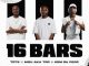 Tots, 16 Bars, MDU aka TRP, Kom Da Perc, mp3, download, datafilehost, toxicwap, fakaza,House Music, Amapiano, Amapiano 2025, Amapiano Mix, Amapiano Music