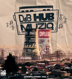 Vyno Keys, Dub Hub Muziq Vol. 1, download, zip, zippyshare, fakaza, EP, datafilehost, album, House Music, Amapinao, Amapiano 2025, Amapiano Mix, Amapiano Music