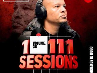 DJ Hugo, 10111 Sessions 36 Amapiano Mix, mp3, download, datafilehost, toxicwap, fakaza,House Music, Amapiano, Amapiano 2025, Amapiano Mix, Amapiano Music