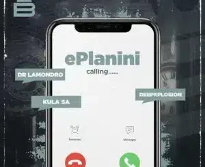 Deepxplosion, ePlanini, Dr. Lamondro, Kula_SA, mp3, download, datafilehost, toxicwap, fakaza,House Music, Amapiano, Amapiano 2025, Amapiano Mix, Amapiano Music