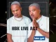 HBK Live Act, Body Jwala, Way Kay, Teebay RSA, Tee-S Papah, mp3, download, datafilehost, toxicwap, fakaza,House Music, Amapiano, Amapiano 2025, Amapiano Mix, Amapiano Music
