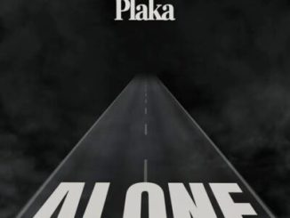 JahPlaka, Alone, mp3, download, datafilehost, toxicwap, fakaza, Hiphop, Hip hop music, Hip Hop Songs, Hip Hop Mix, Hip Hop, Rap, Rap Music