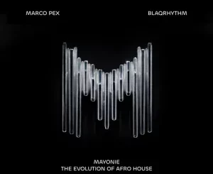 Mayonie, Entweni, BlaQRhythm, Maline Aura, Mbalenhle M, mp3, download, datafilehost, toxicwap, fakaza, Afro House, Afro House 2025, Afro House Mix, Afro House Music, Afro Tech, House Music