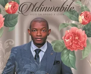 Vico Da Sporo, Ndonwabile, iZion, mp3, download, datafilehost, toxicwap, fakaza,House Music, Amapiano, Amapiano 2025, Amapiano Mix, Amapiano Music