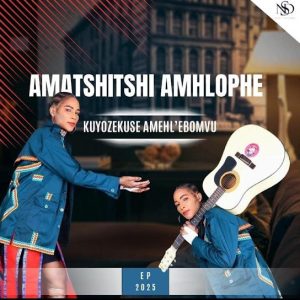 Amatshitshi Amhlophe, Kuyozekuse Amehl‘Ebomvu, download ,zip, zippyshare, fakaza, EP, datafilehost, album, Maskandi Songs, Maskandi, Maskandi Mix, Maskandi Music, Maskandi Classsic
