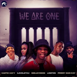 DeejayKgosi, We Are One, download, zip, zippyshare, fakaza, EP, datafilehost, album, House Music, Amapinao, Amapiano 2025, Amapiano Mix, Amapiano Music