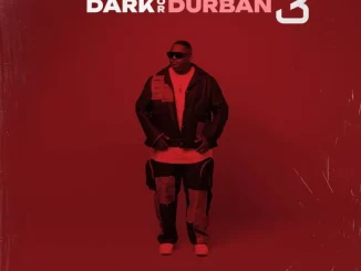 Funky Qla, Dark or Durban 3, download,zip, zippyshare, fakaza, EP, datafilehost, album, House Music, Amapiano, Amapiano 2025, Amapiano Mix, Amapiano Music