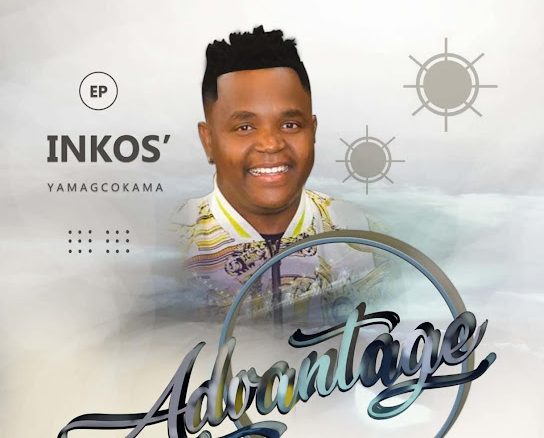 Inkos’Yamagcokama, Advantage, download ,zip, zippyshare, fakaza, EP, datafilehost, album, Maskandi Songs, Maskandi, Maskandi Mix, Maskandi Music, Maskandi Classsic