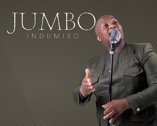 Jumbo, Indumiso, download ,zip, zippyshare, fakaza, EP, datafilehost, album, Gospel Songs, Gospel, Gospel Music, Christian Music, Christian Songs