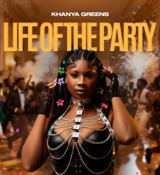 Khanya Greens, Life of the Party, download, zip, zippyshare, fakaza, EP, datafilehost, album, House Music, Amapinao, Amapiano 2025, Amapiano Mix, Amapiano Music