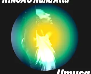 N1NJA, Umusa, Extended Mix, Nana Atta, mp3, download, datafilehost, toxicwap, fakaza, Afro House, Afro House 2025, Afro House Mix, Afro House Music, Afro Tech, House Music