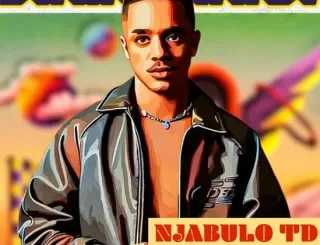 Njabulo_TD, BAMNANDI, Tk Small, Senzo02, 5starr.caiph, mp3, download, datafilehost, toxicwap, fakaza,House Music, Amapiano, Amapiano 2025, Amapiano Mix, Amapiano Music