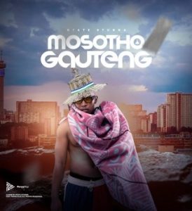 Ntate Stunna, Mosotho Gauteng, download ,zip, zippyshare, fakaza, EP, datafilehost, album, Hiphop, Hip hop music, Hip Hop Songs, Hip Hop Mix, Hip Hop, Rap, Rap Music