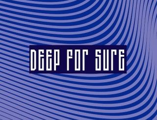 Tito2.0, Deep For Sure, download ,zip, zippyshare, fakaza, EP, datafilehost, album, Soulful House Mix, Soulful House, Soulful House Music, House Music