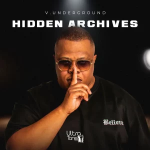 V.Underground, Hidden Archives, download ,zip, zippyshare, fakaza, EP, datafilehost, album, Deep House Mix, Deep House, Deep House Music, Deep Tech, Afro Deep Tech, House Music