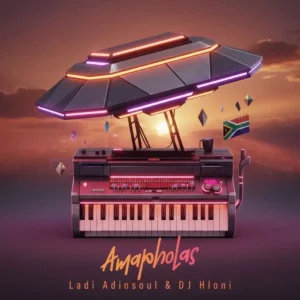 Ladi Adiosoul, DJ Hloni, Amapholas, download ,zip, zippyshare, fakaza, EP, datafilehost, album, Afro House, Afro House 2025, Afro House Mix, Afro House Music, Afro Tech, House Music