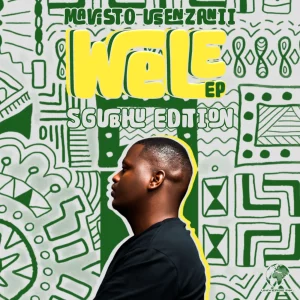 Mavisto Usenzanii, WELE, Sgubhu Edition, download ,zip, zippyshare, fakaza, EP, datafilehost, album, Afro House, Afro House 2026, Afro House Mix, Afro House Music, Afro Tech, House Music