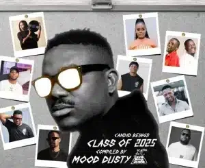 VA, Candid Beings Class Of 25, Compiled By Mood Dusty, download ,zip, zippyshare, fakaza, EP, datafilehost, album, Deep House Mix, Deep House, Deep House Music, Deep Tech, Afro Deep Tech, House Music