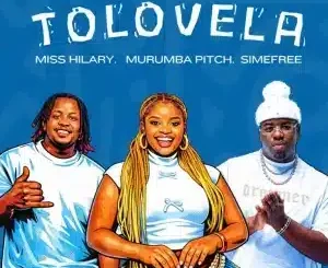 Miss Hilary, Tolovela, Murumba Pitch, Simefree, mp3, download, datafilehost, toxicwap, fakaza, Maskandi Songs, Maskandi, Maskandi Mix, Maskandi Music, Maskandi Classics